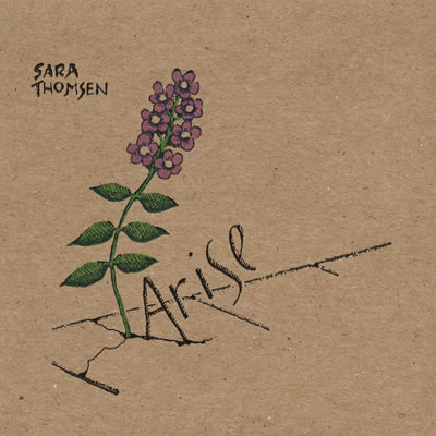 Arise by Sara Thomsen