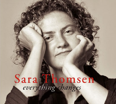 Sara Thomsen Everything Changes